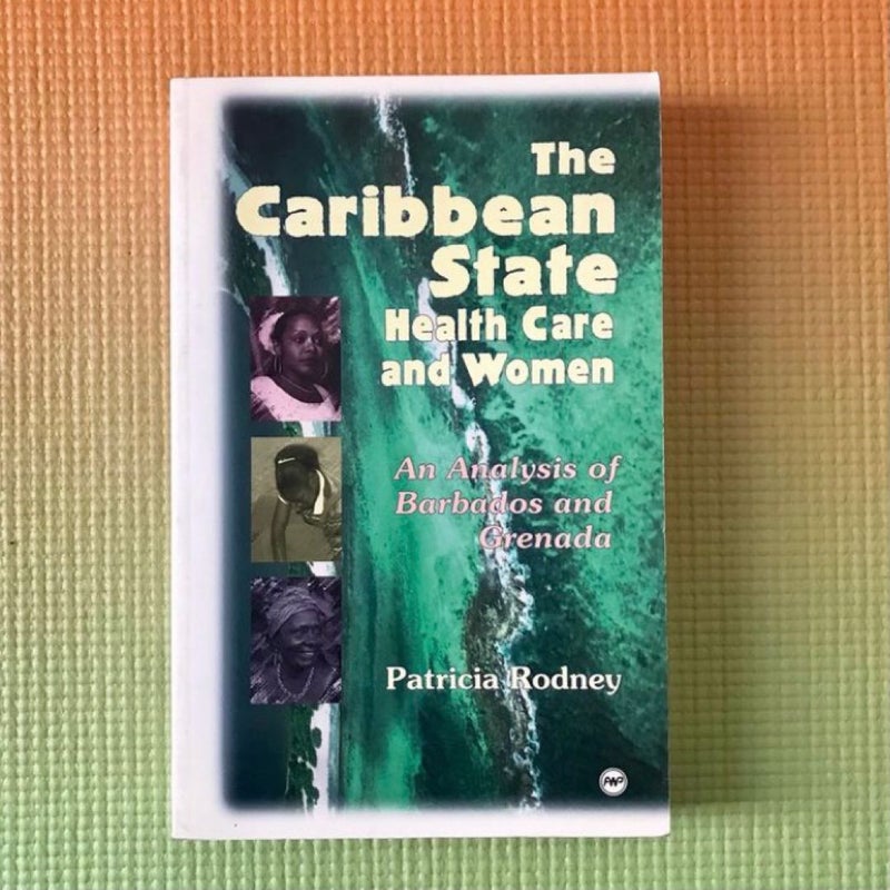 The Caribbean State - Healthcare and Women