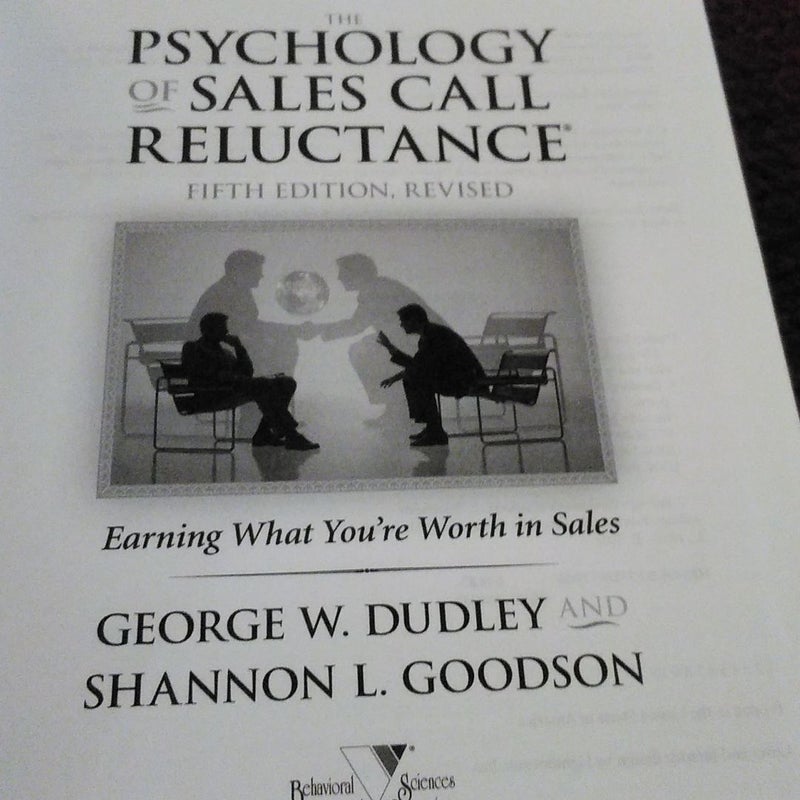 The Psychology of Sales Call Reluctance