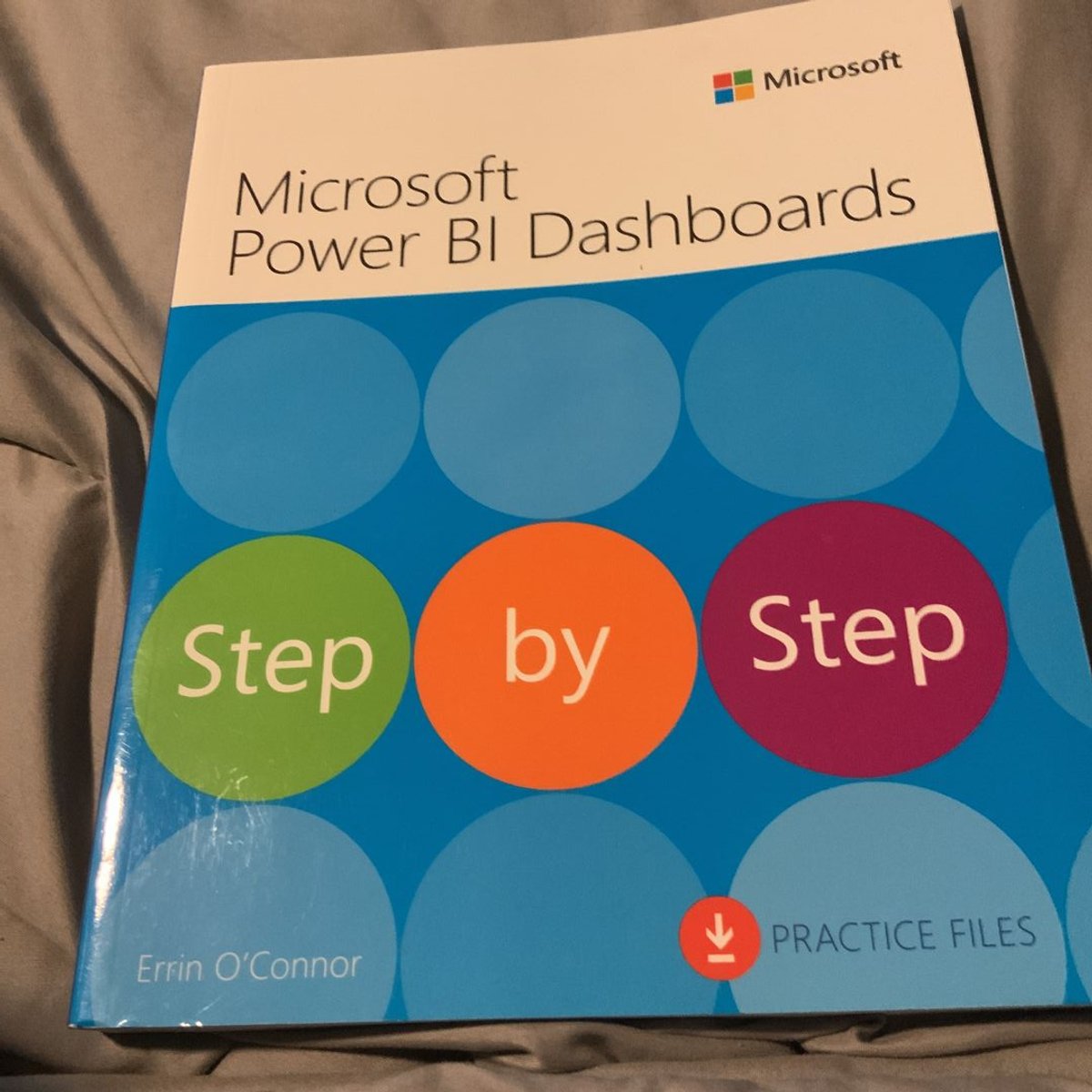Microsoft Power BI Dashboards Step by Step by Errin O'Connor