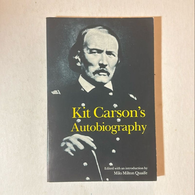 Kit Carson's Autobiography