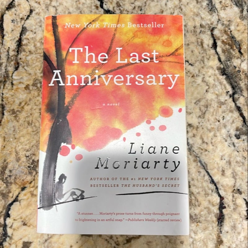 The Last Anniversary by Liane Moriarty