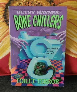 Bone Chillers #11 Toilet Terror