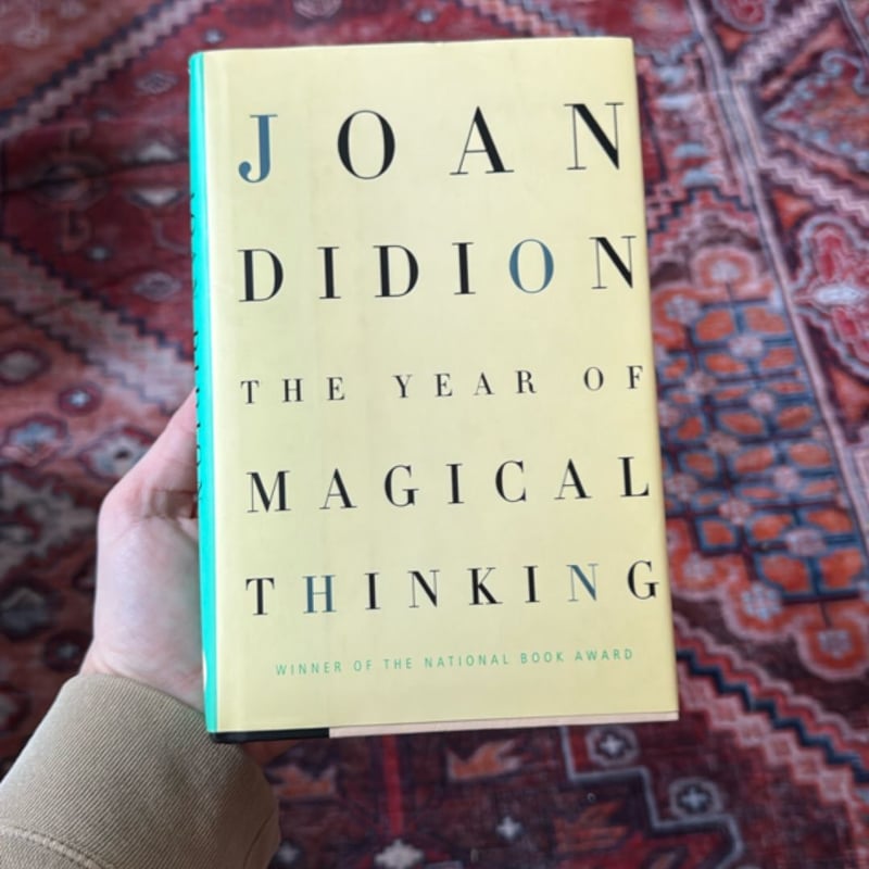 The Year of Magical Thinking