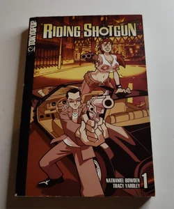Riding Shotgun, Vol. 1