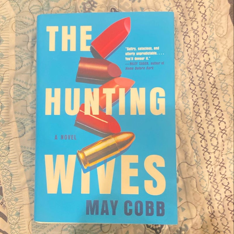 The Hunting Wives