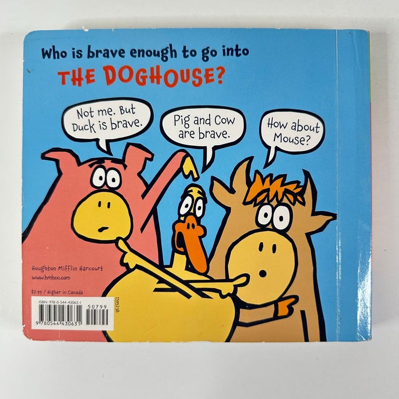 The Doghouse