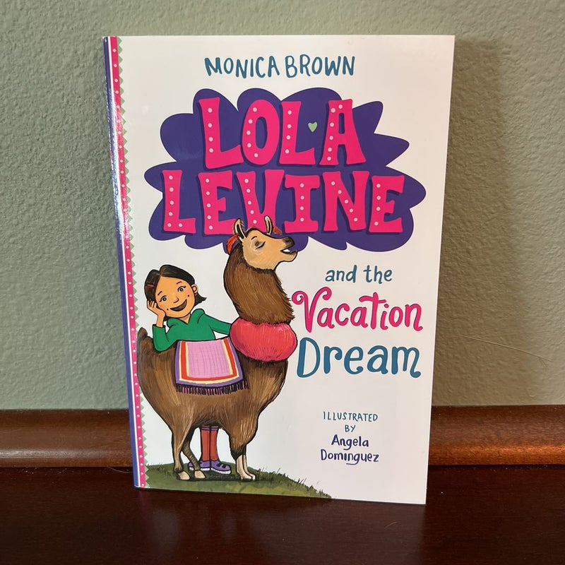 Lola Levine and the Vacation Dream