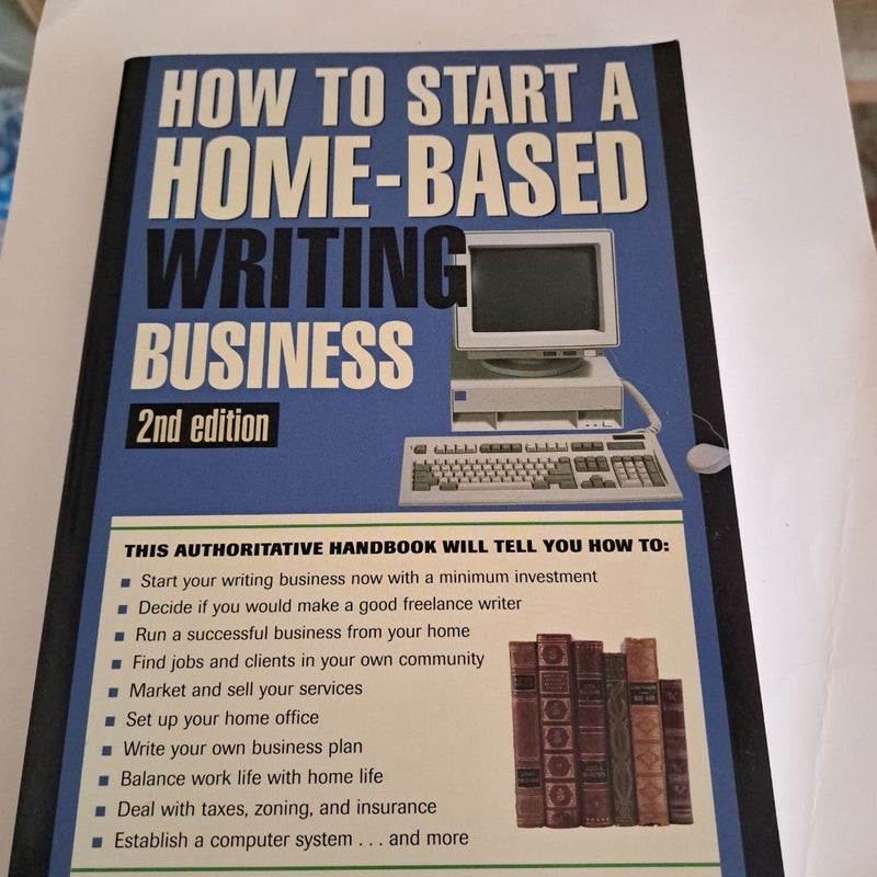 How to Start a Home-Based Writing Business