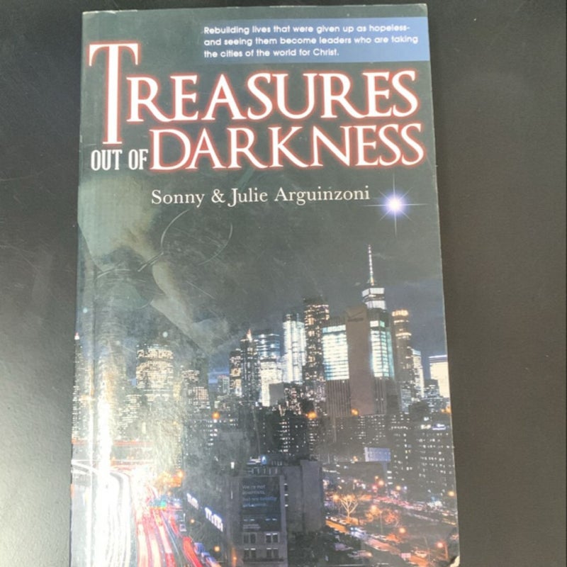 Treasures out of darkness 