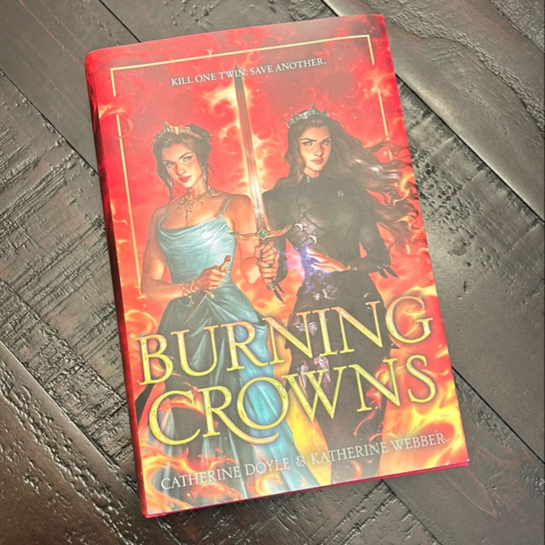 Burning Crowns