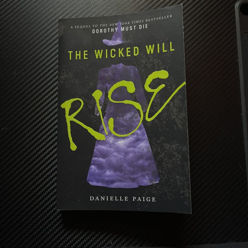 The Wicked Will Rise