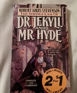 The Strange Case Of Dr. Jekyll and Mr. Hyde