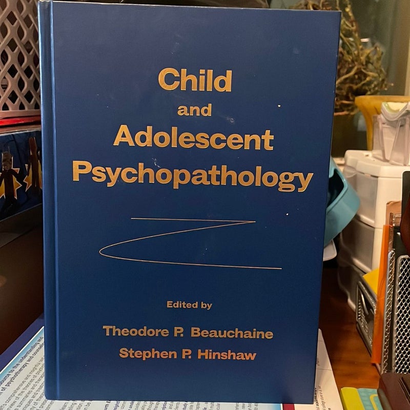 Child and Adolescent Psychopathology