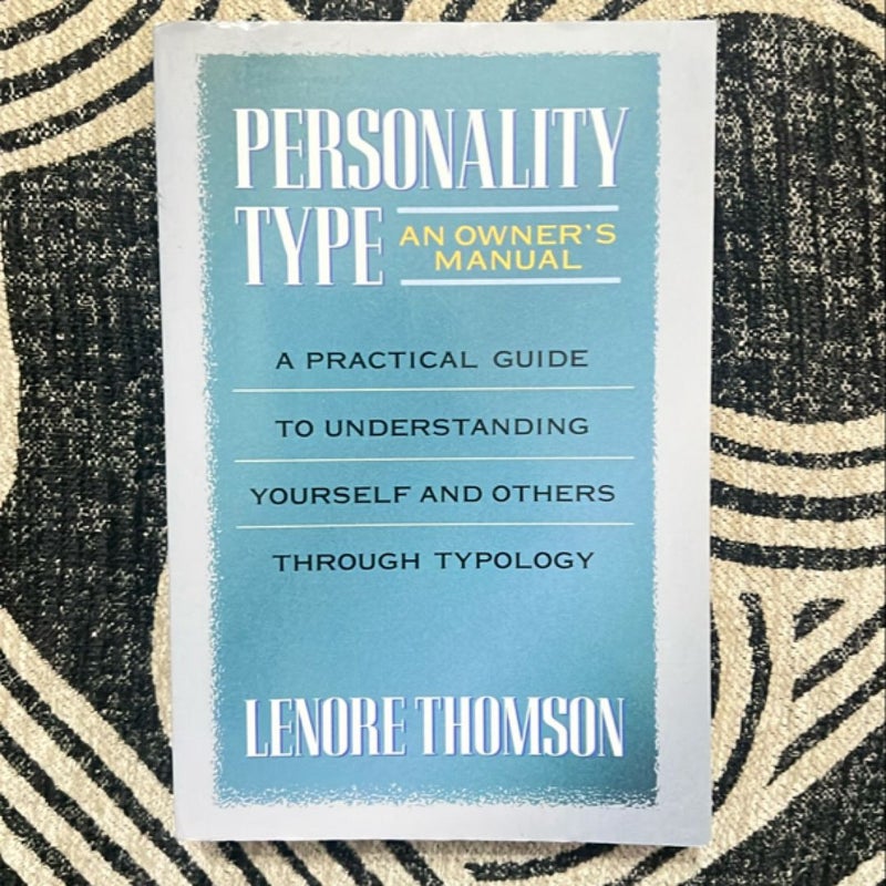 Personality Type: an Owner's Manual