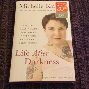 Life after Darkness