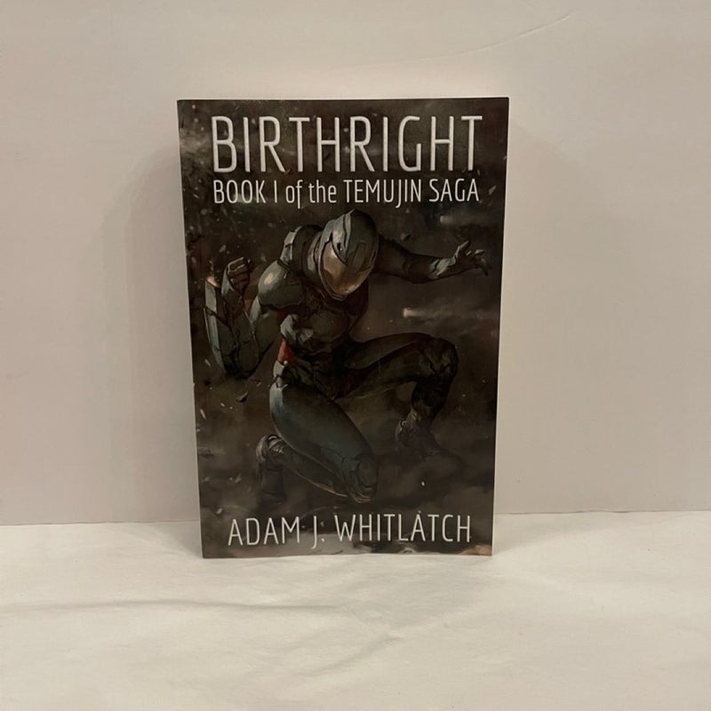 SIGNED Birthright : Book I of the Temujin Saga