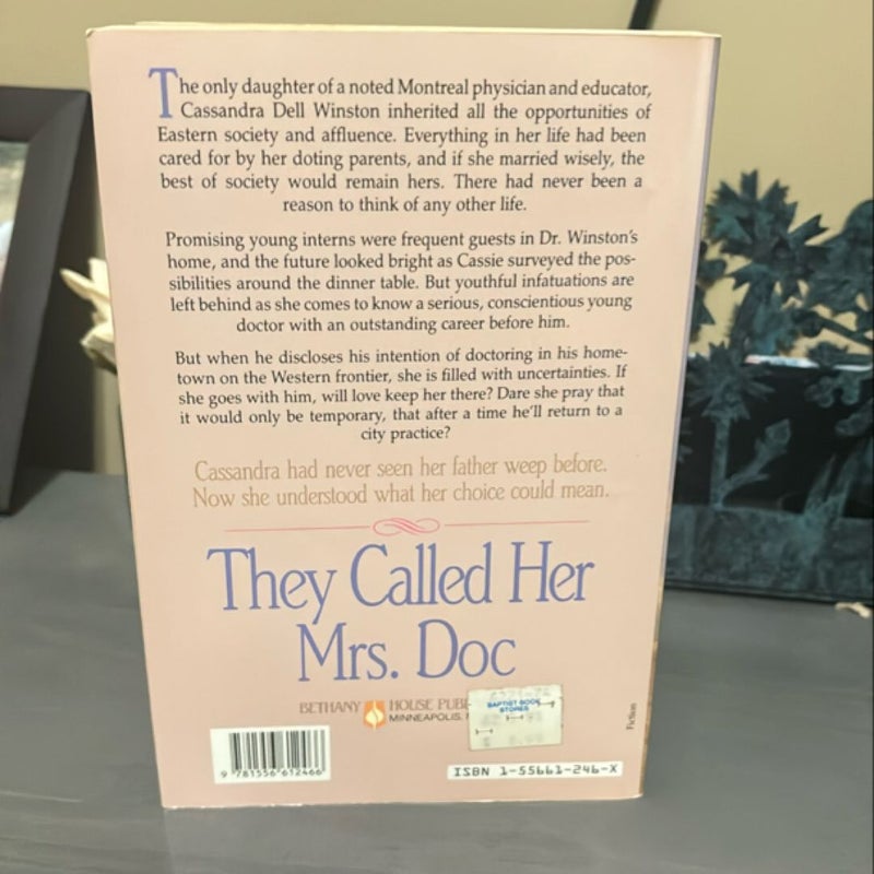 They Called Her Mrs. Doc