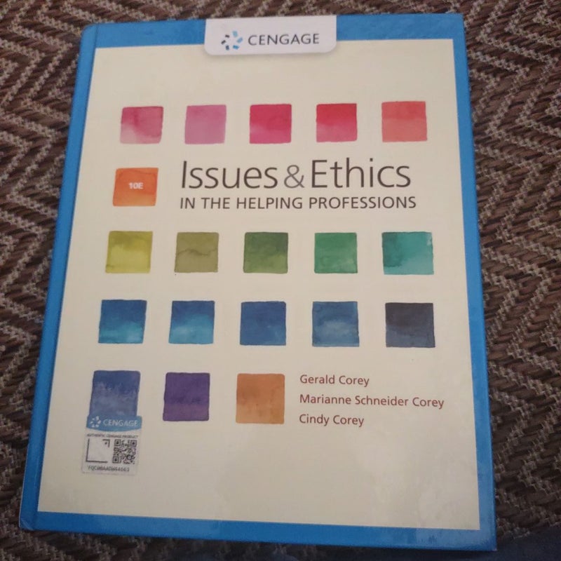 Issues and Ethics in the Helping Professions by Gerald Corey; Marianne  Schneider Corey; Cindy Corey, Hardcover