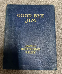 Good Bye Jim