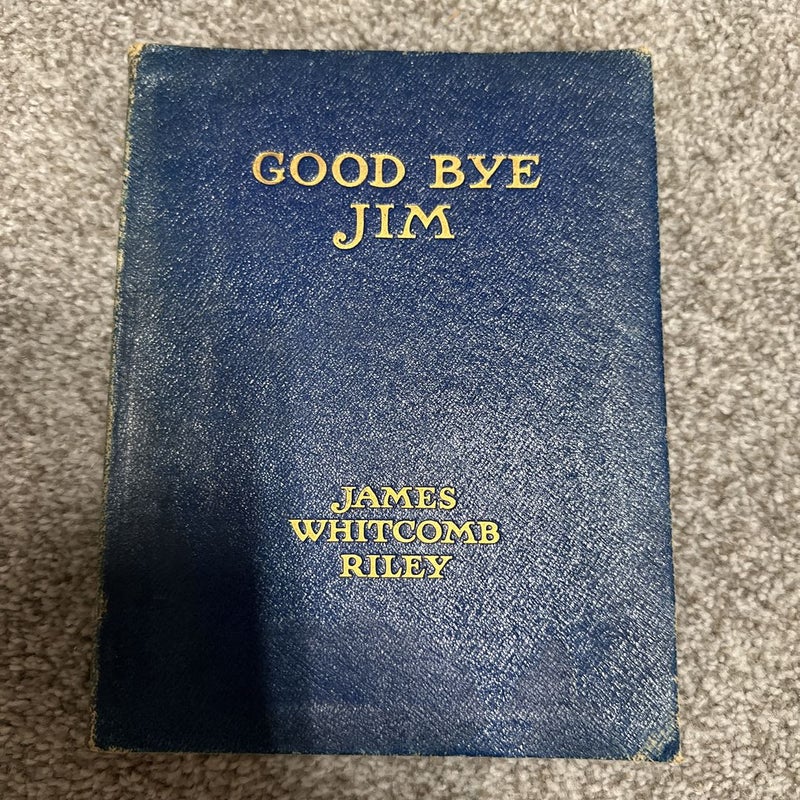 Good Bye Jim