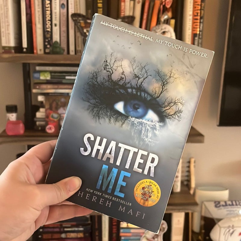 Shatter Me