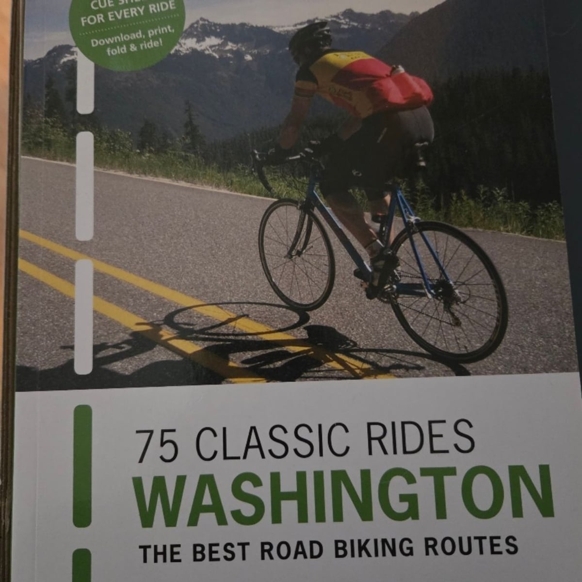 75 Classic Rides Washington by Mike McQuaide