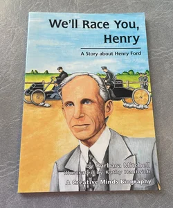 We'll Race You, Henry