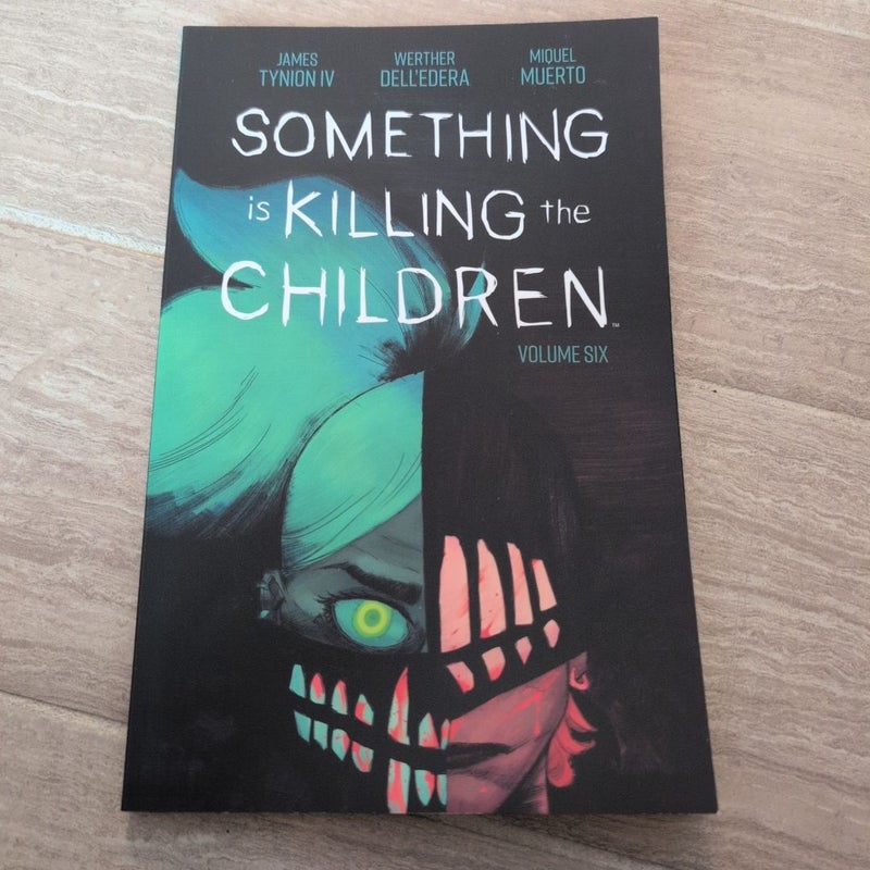 Something Is Killing the Children Vol. 6