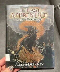 The Last Apprentice: a Coven of Witches