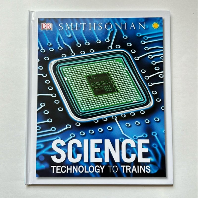 Science: Technology to Trains (Smithsonian) 