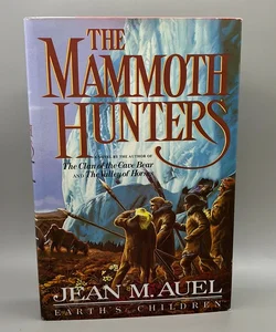 The Mammoth Hunters 