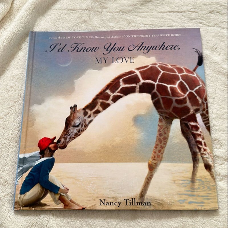 I'd Know You Anywhere, My Love