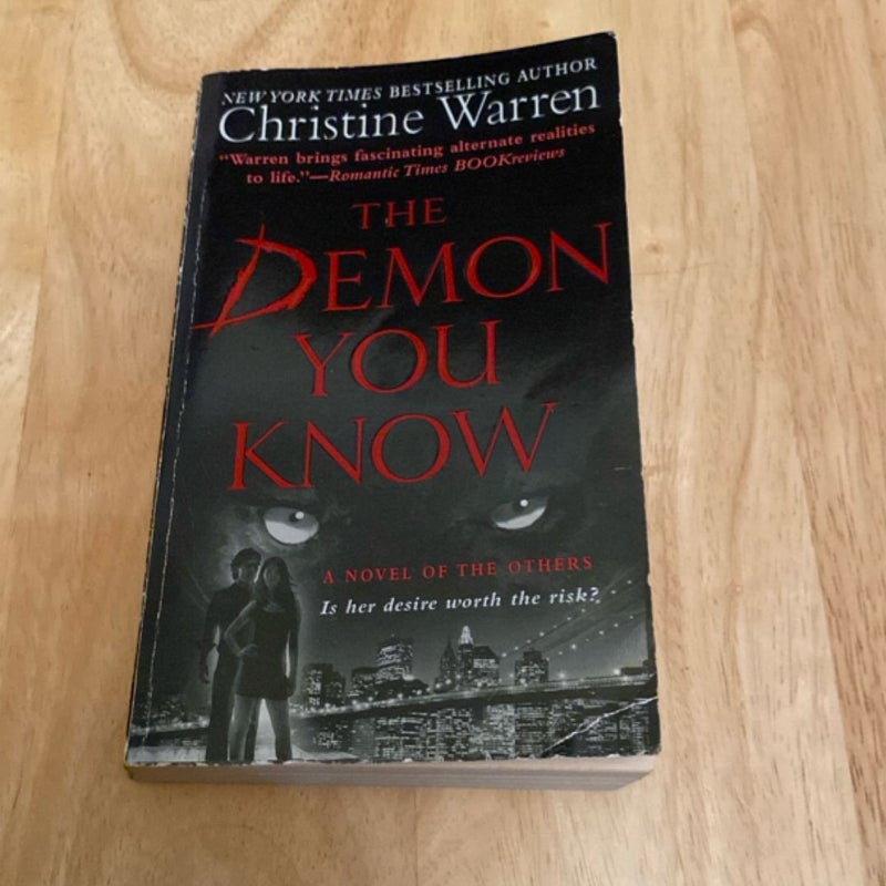 The Demon You Know