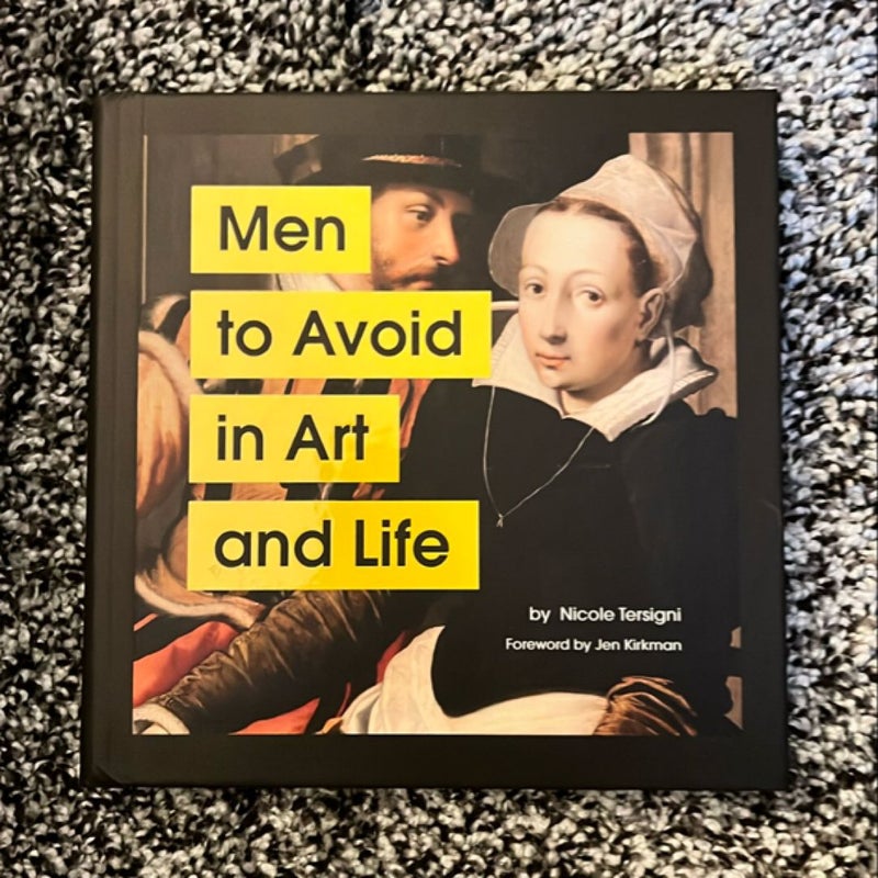 Men to Avoid in Art and Life