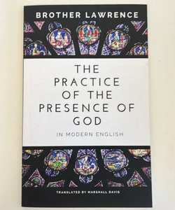 The Practice of the Presence of God in Modern English