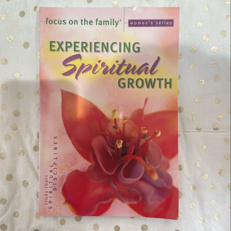 Experiencing Spiritual Growth