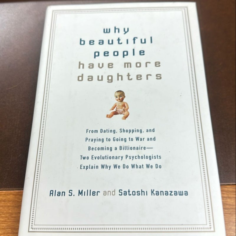 Why Beautiful People Have More Daughters