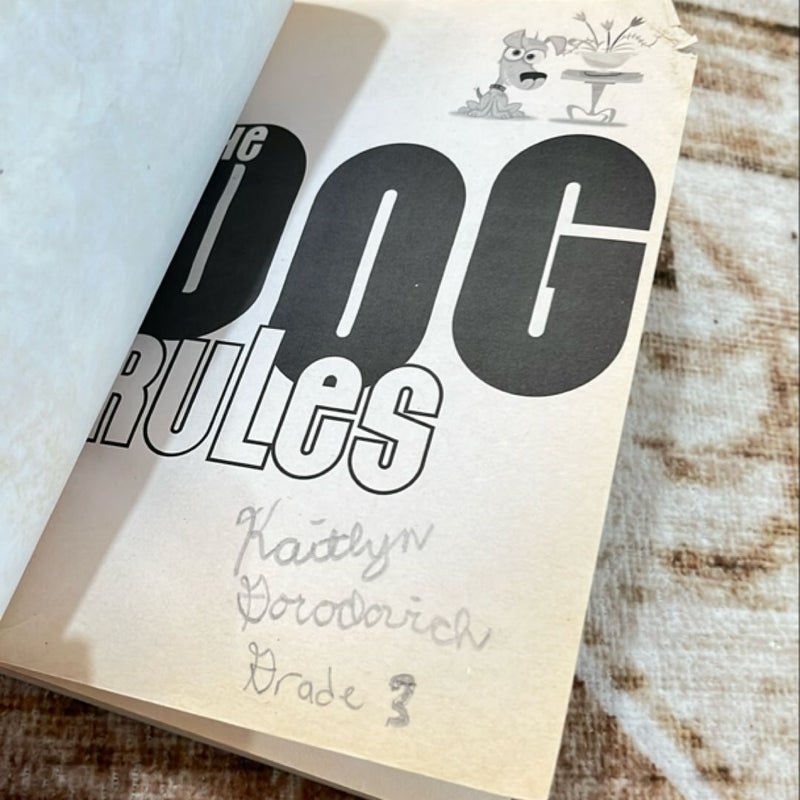 The Dog Rules