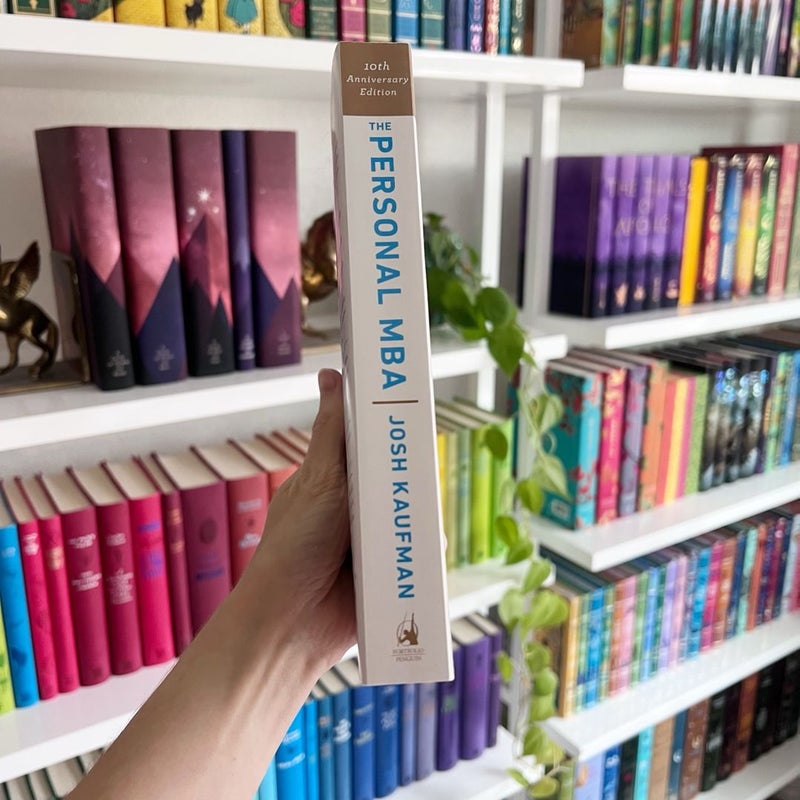 The Personal MBA 10th Anniversary Edition
