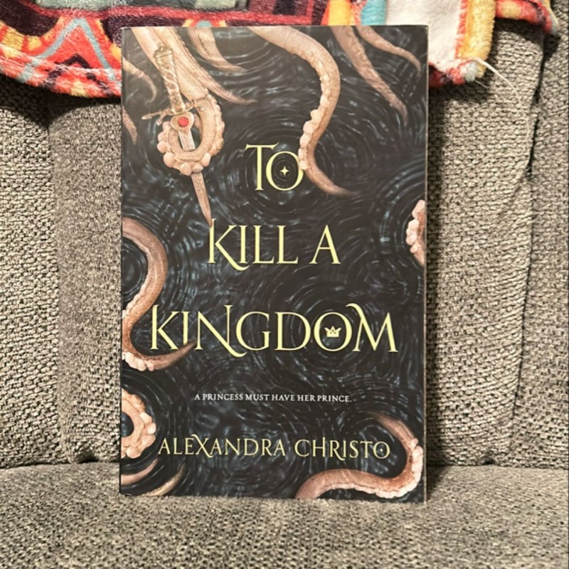 To Kill a Kingdom