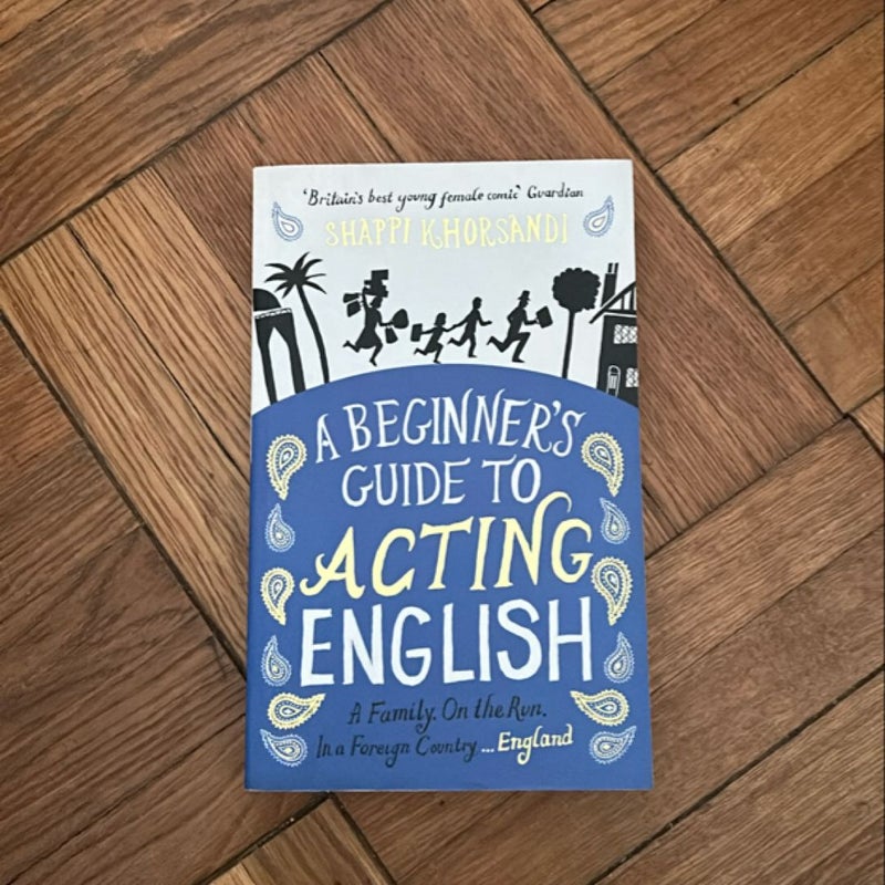 A Beginner’s Guide to Acting English