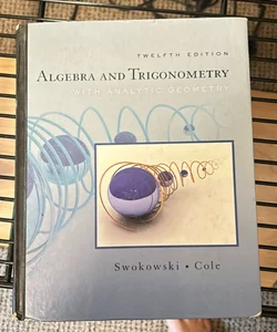 Algebra and trigonometry with analytic geometry 