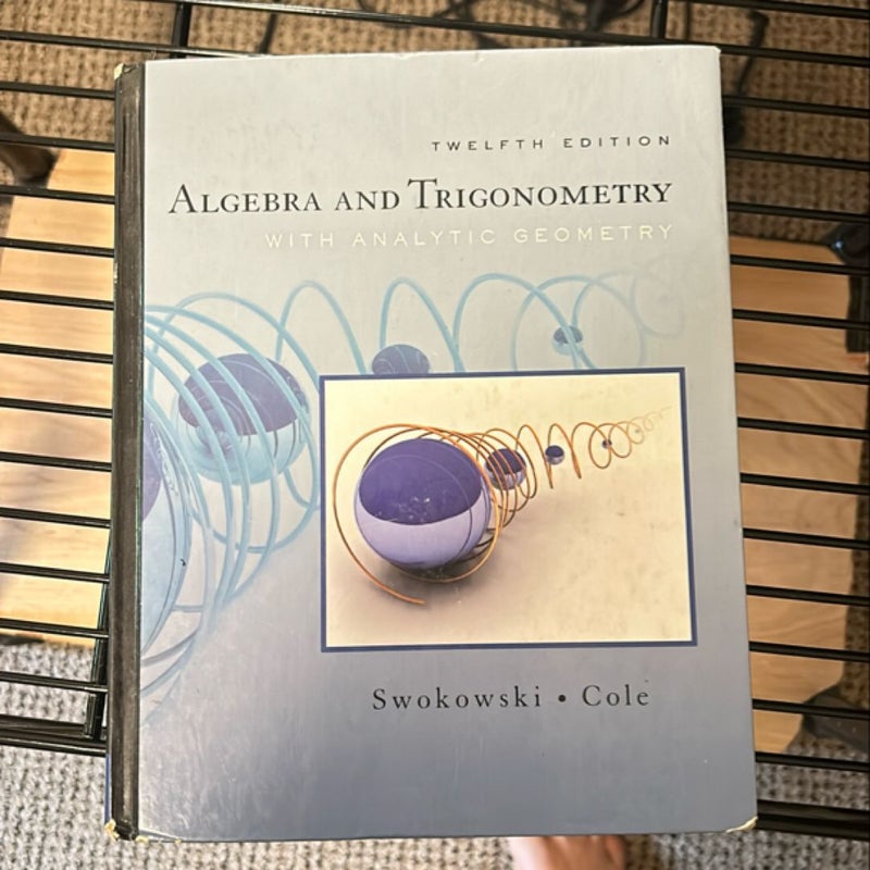 Algebra and trigonometry with analytic geometry 