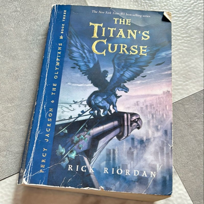 Percy Jackson and the Olympians, Book Three the Titan's Curse (Percy Jackson and the Olympians, Book Three)