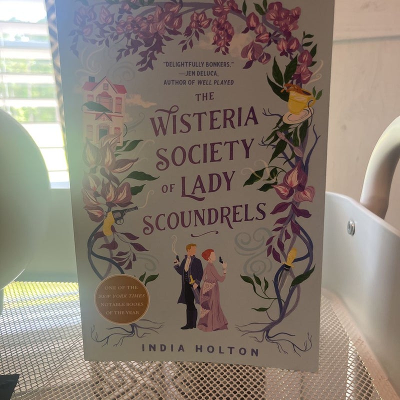 The Wisteria Society of Lady Scoundrels