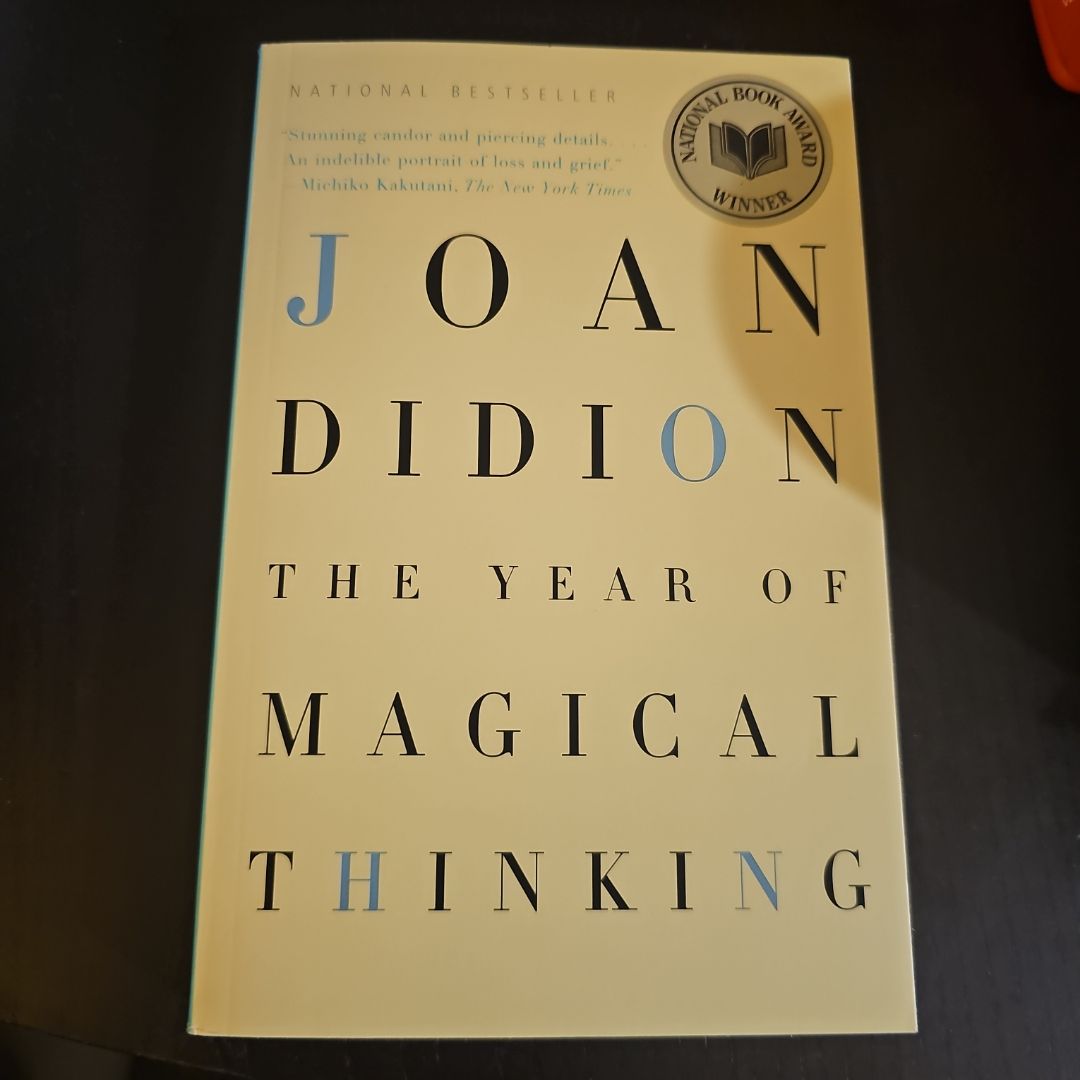 The Year of Magical Thinking