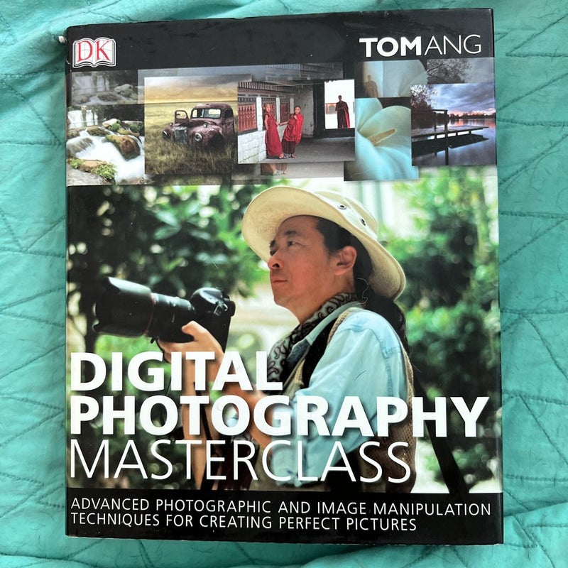 Digital Photography Masterclass