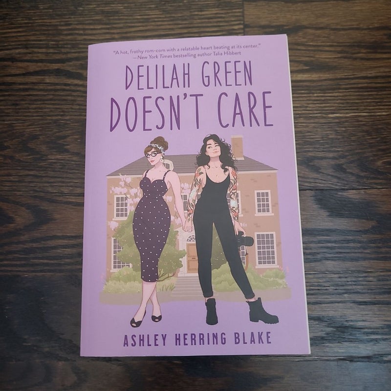 Delilah Green Doesn't Care