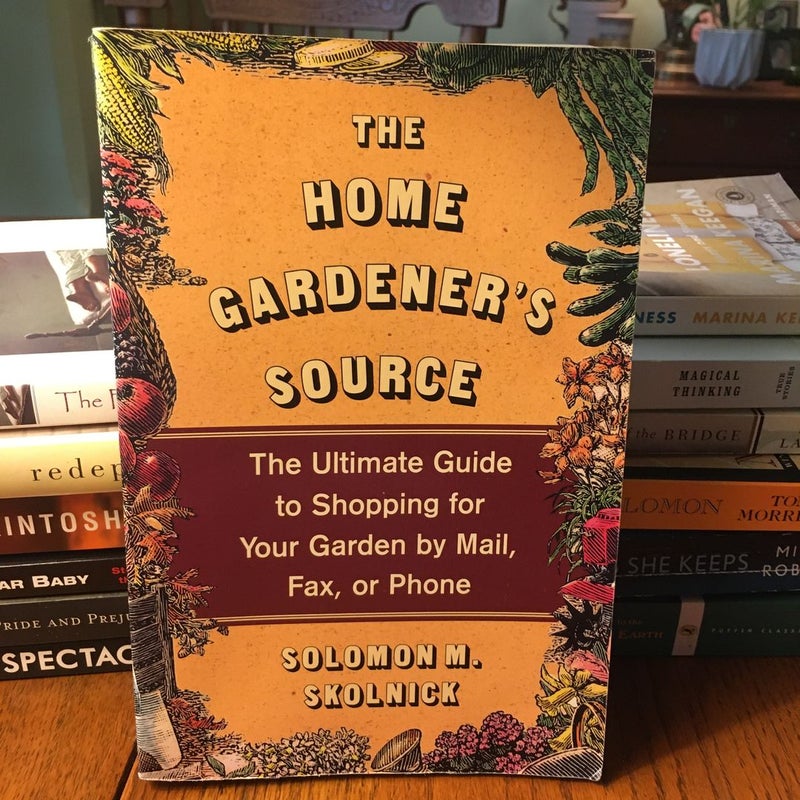 The Home Gardener's Source