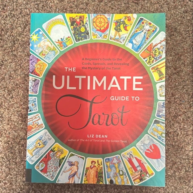 The Ultimate Guide to Tarot